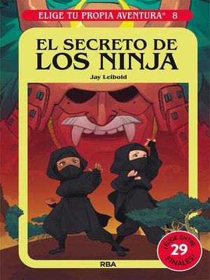 cover image of Elige tu propia aventura 8--El secreto de los ninja